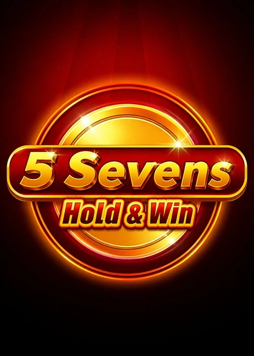 5 Sevens Hold and Win