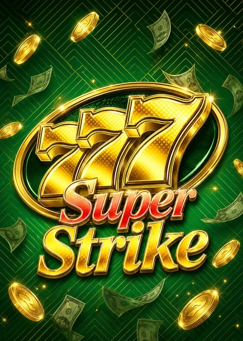 777 Super Strike